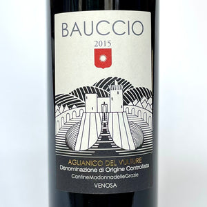 Cantine Madonna delle Grazie Bauccio Aglianico del Vulture 2015 - カンティーネ・マドンナ・デレ・グラッツィエ バウッチョ 2015